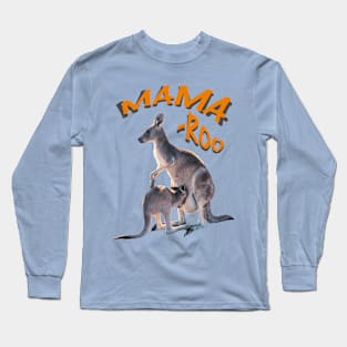 Mama - Roo. Long Sleeve T-Shirt